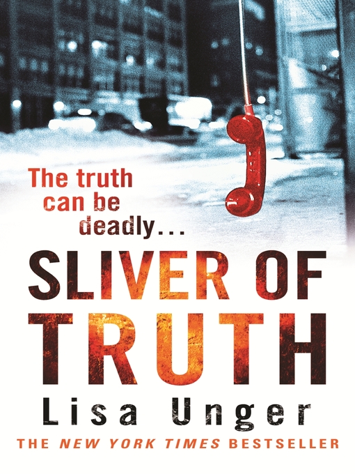 Title details for Sliver of Truth by Lisa Unger - Available